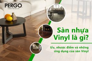 Sàn nhựa Vinyl là gì?